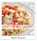 http://i402.photobucket.com/albums/pp103/Sushiina/TAGS/brotsalat_zpsad1aea2d.jpg